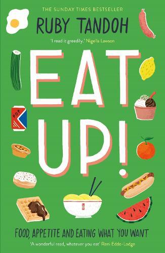 This is the book cover for 'Eat Up' by Ruby Tandoh