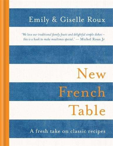 This is the book cover for 'New French Table' by Emily Roux