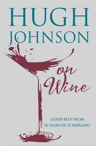 This is the book cover for 'Hugh Johnson on Wine' by Hugh Johnson