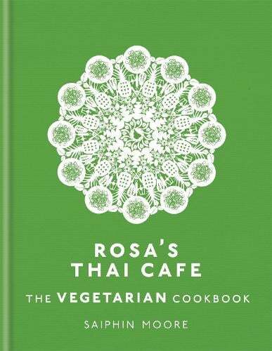 This is the book cover for 'Rosa's Thai Cafe: The Vegetarian Cookbook' by Saiphin Moore