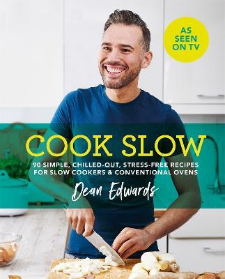 This is the book cover for 'Cook Slow' by Dean Edwards