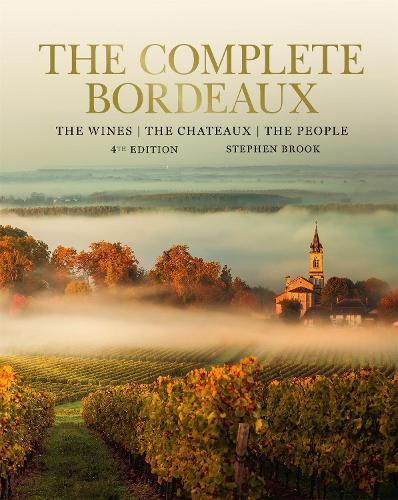 This is the book cover for 'Complete Bordeaux: 4th edition' by Stephen Brook