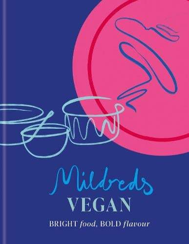 This is the book cover for 'Mildreds Vegan' by Dan Acevedo