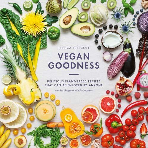 This is the book cover for 'Vegan Goodness' by Jessica Prescott