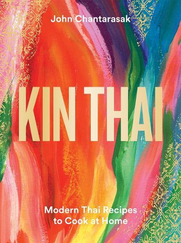 This is the book cover for 'Kin Thai' by John Chantarasak