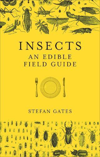 This is the book cover for 'Insects' by Stefan Gates