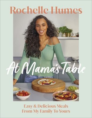 This is the book cover for 'At Mama’s Table' by Rochelle Humes