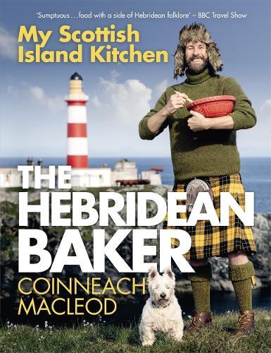 This is the book cover for 'The Hebridean Baker: My Scottish Island Kitchen' by Coinneach MacLeod