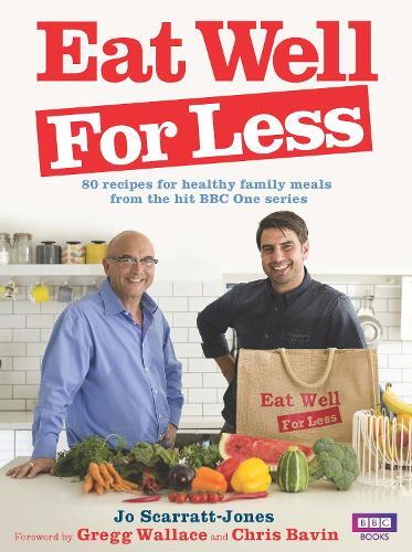 This is the book cover for 'Eat Well for Less' by Gregg Wallace