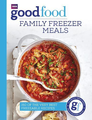 This is the book cover for 'Good Food: Family Freezer Meals' by Good Food Guides