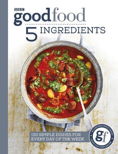 This is the book cover for 'Good Food: 5 Ingredients' by Good Food Guides