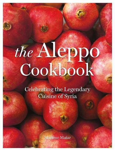 This is the book cover for 'The Aleppo Cookbook' by Marlene Matar