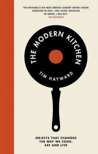 This is the book cover for 'The Modern Kitchen' by Tim Hayward