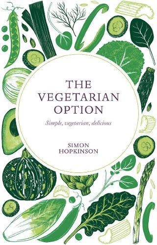 This is the book cover for 'The Vegetarian Option' by Simon Hopkinson