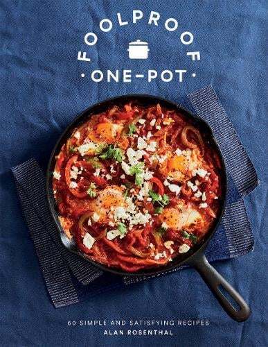 This is the book cover for 'Foolproof One-Pot' by Alan Rosenthal