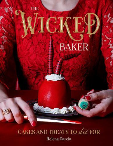 This is the book cover for 'The Wicked Baker' by Helena Garcia