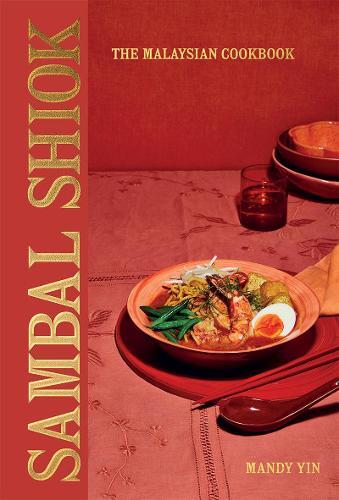 This is the book cover for 'Sambal Shiok' by Mandy Yin