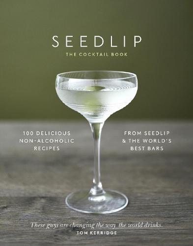 This is the book cover for 'The Seedlip Cocktail Book' by Ben Branson