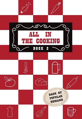 This is the book cover for 'All in the Cooking - Book II' by Josephine B. Marnell