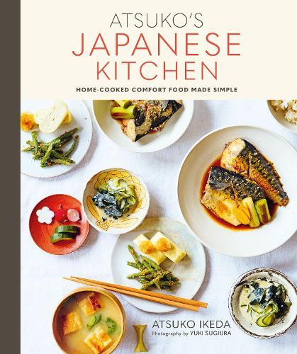 This is the book cover for 'Atsuko's Japanese Kitchen' by Atsuko Ikeda