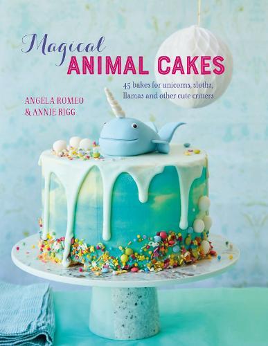 This is the book cover for 'Magical Animal Cakes' by Angela Romeo