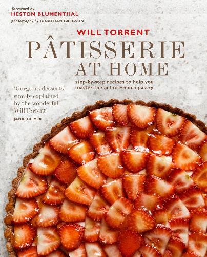 This is the book cover for 'Pâtisserie at Home' by Will Torrent