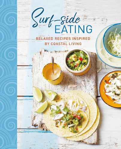 This is the book cover for 'Surf-side Eating' by Ryland Peters & Small