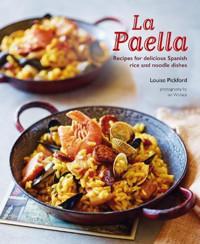 This is the book cover for 'La Paella' by Louise Pickford