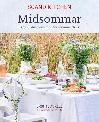 This is the book cover for 'ScandiKitchen: Midsommar' by Bronte Aurell