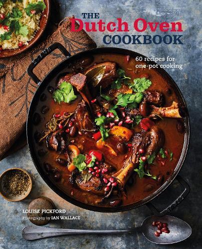 This is the book cover for 'The Dutch Oven Cookbook' by Louise Pickford