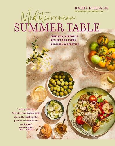 This is the book cover for 'Mediterranean Summer Table' by Kathy Kordalis