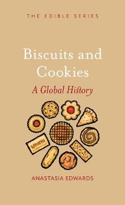 This is the book cover for 'Biscuits and Cookies' by Anastasia Edwards