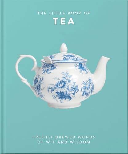 This is the book cover for 'The Little Book of Tea' by Orange Hippo!