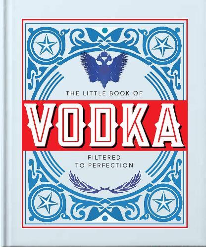 This is the book cover for 'The Little Book of Vodka' by Orange Hippo!