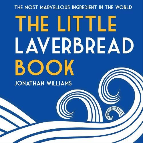 This is the book cover for 'The Little Laverbread Book' by Jonathan Williams