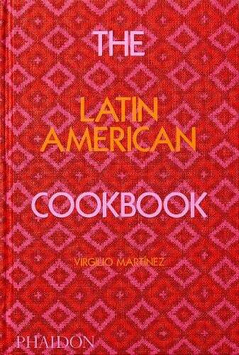 This is the book cover for 'The Latin American Cookbook' by Virgilio Martinez