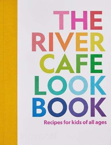 This is the book cover for 'The River Cafe Look Book' by Ruth Rogers