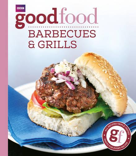 This is the book cover for 'Good Food: Barbecues and Grills' by Good Food Guides