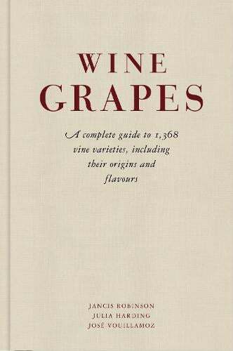 This is the book cover for 'Wine Grapes' by Jancis Robinson