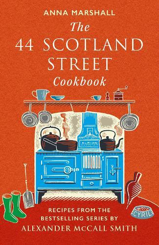 This is the book cover for 'The 44 Scotland Street Cookbook' by Anna Marshall