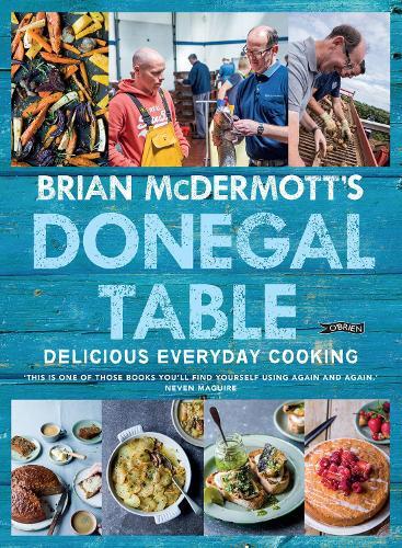 This is the book cover for 'Brian McDermott's Donegal Table' by Brian McDermott