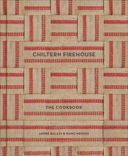 This is the book cover for 'Chiltern Firehouse' by André Balazs