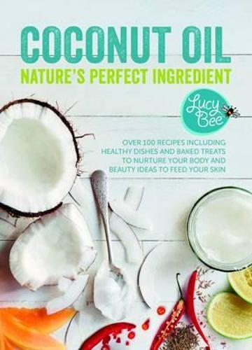 This is the book cover for 'Coconut Oil' by Lucy Bee