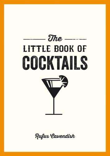 This is the book cover for 'The Little Book of Cocktails' by Rufus Cavendish