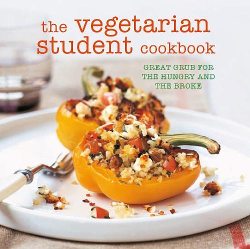 This is the book cover for 'The Vegetarian Student Cookbook' by Ryland Peters & Small