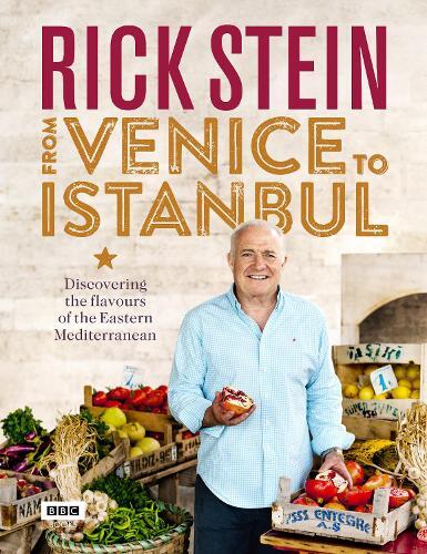 This is the book cover for 'Rick Stein: From Venice to Istanbul' by Rick Stein