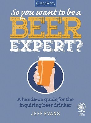 This is the book cover for 'Camra's So You Want to be a Beer Expert?' by Jeff Evans