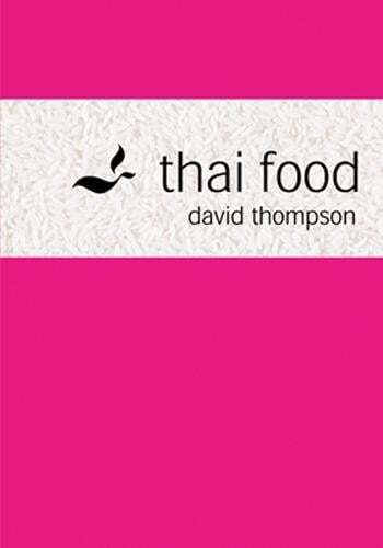 This is the book cover for 'Thai Food' by David Thompson