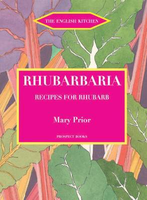 This is the book cover for 'Rhubarbaria' by Mary Prior