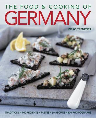 This is the book cover for 'Food and Cooking of Germany' by Mirko Trenkner